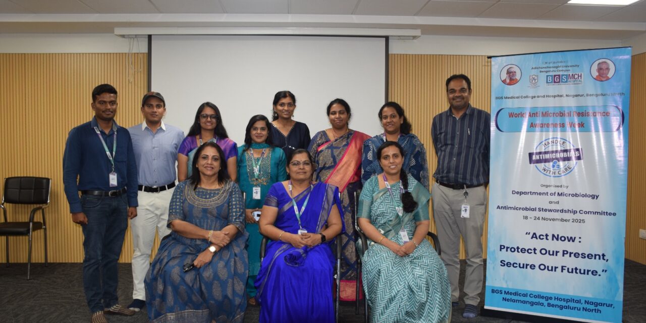 World Antimicrobial Resistance Awareness Week 2025 at BGS Medical College and Hospital, Nagarur