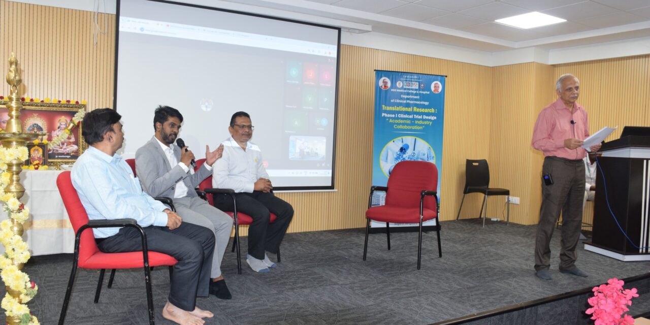 Translational Research: Phase I Clinical Trial Design “Academia – Industry Collaboration” at BGS Medical College and Hospital, Nagaruru