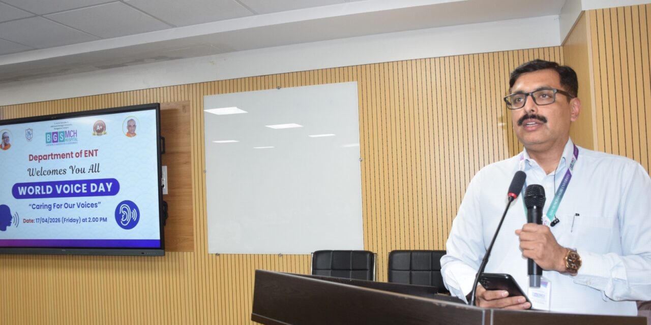 World Voice Day 2026 at BGS Medical College and Hospital, Nagaruru