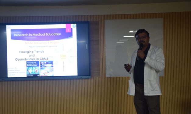 BGS Medical College and Hospital Conducts Faculty Development Programme on “Research in Medical Education” under VIKASANA Initiative
