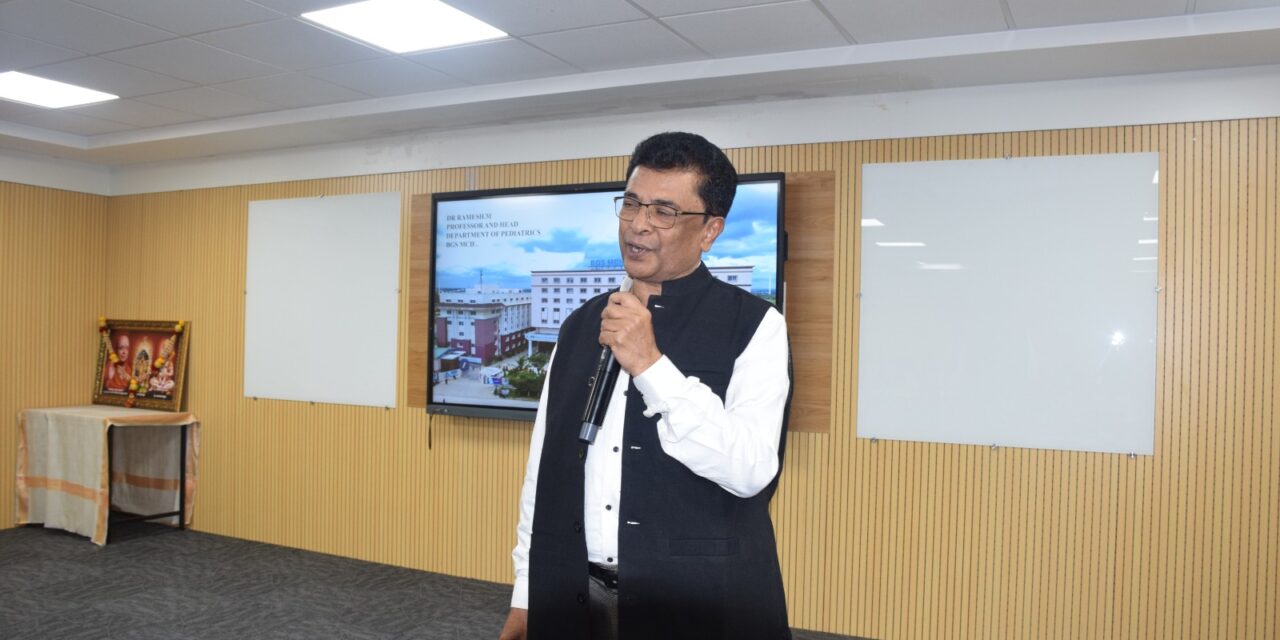 “Picky Eating in Children: Clinical Approaches, Nutritional Challenges and Evidence-Based Management” at BGS Medical College and Hospital, Nagaruru