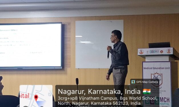 Faculty Development Programme on Emerging Dengue Vaccine Pipelines at BGS Medical College and Hospital, Nagaruru