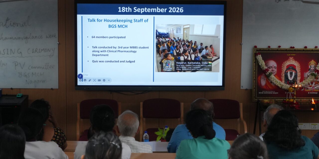 BGS Medical College and Hospital Commemorates Sixth National Pharmacovigilance Week to Enhance Patient Safety