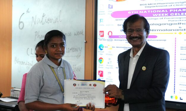 BGS Medical College and Hospital Commemorates Sixth National Pharmacovigilance Week to Enhance Patient Safety