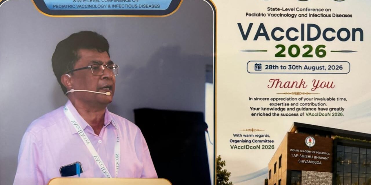 Dr. Ramesh M Contributes to VACCIDCON 2026 State Level Conference on Pediatric Vaccination and Infectious Diseases