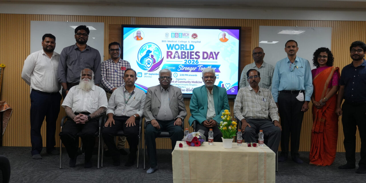 Department of Community Medicine Observes World Rabies Day 2026 with Focus on Rabies Prevention and Control at BGS Medical College and Hospital, Nagaruru