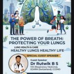 Dr. Ruthwik B. S. Participates in World Lung Day 2026 – “The Power of Breath: Protecting Your Lungs”